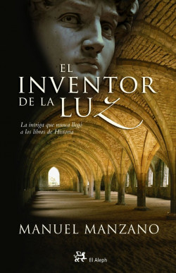 El inventor de la luz de Pedro Manuel Manzano Gómez