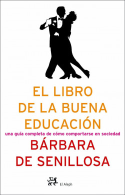 El libro de la buena educación. de