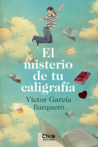 el misterio de tu caligrafia de victor garcia barquerovictor garcia barquero