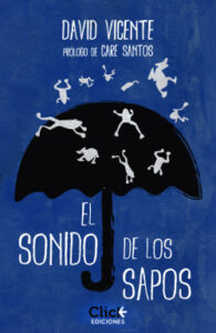 el sonido de los sapos de david vicente valentindavid vicente valentin
