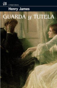 guarda y tutela de henry jameshenry james