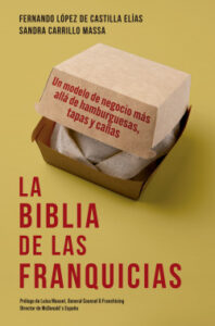 la biblia de las franquicias de fernando lopez de castilla eliassandra carrillo massa