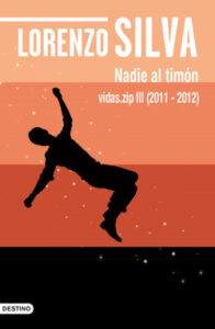 nadie al timon de lorenzo silva