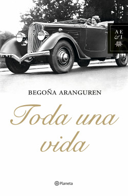 Toda una vida de Begoña Aranguren