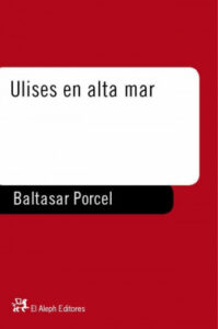 ulises en alta mar de baltasar porcelbaltasar porcel