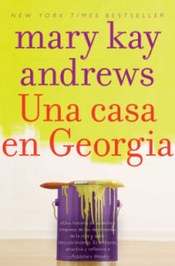 una casa en georgia de mary kay andrewsmary kay andrews