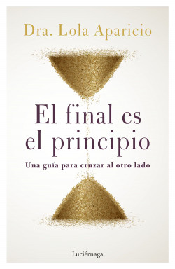 El final es el principio de
