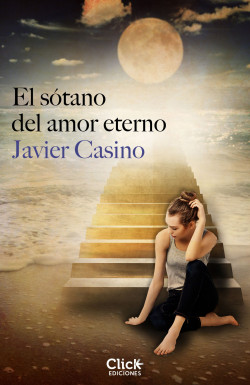 El sótano del amor eterno de Javier Casino