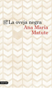 la oveja negra de ana maria matuteana maria matute