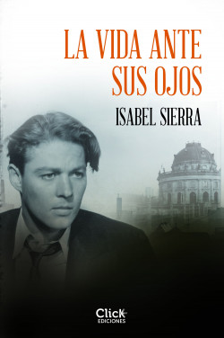 La vida ante sus ojos de Isabel Sierra