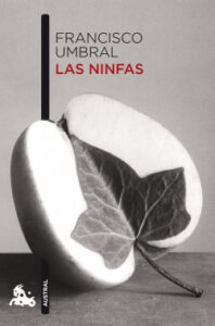 las ninfas de francisco umbralfrancisco umbral
