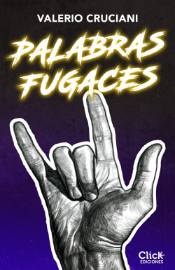 Palabras fugaces de Valerio Cruciani
