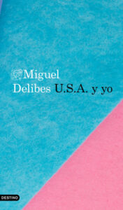 u s a y yo de miguel delibesmiguel delibes