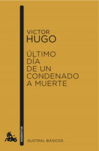 ultimo dia de un condenado a muerte de victor hugovictor hugo