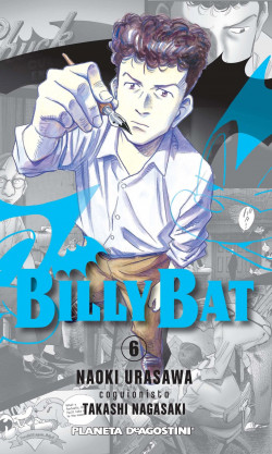 Billy Bat nº 06/20 de Naoki UrasawaTakashi Nagasaki
