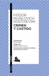 crimen y castigo de fiodor m dostoievskifiodor m dostoievski