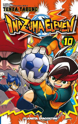 Inazuma Eleven nº 10/10 de Tenya Yabuno
