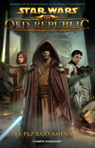 star wars the old republic no 02 03 la paz bajo amenaza de