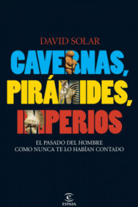 cavernas piramides imperios de