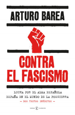 Contra el fascismo de Arturo Barea
