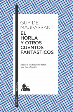 El Horla y otros cuentos fantásticos de Guy de Maupassant
