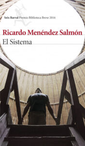 el sistema de ricardo menendez salmonricardo menendez salmon