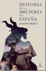 historia de la brujeria en espana de joseph perez