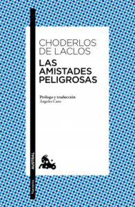 las amistades peligrosas de choderlos de laclos