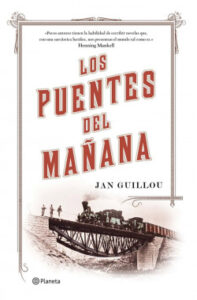 los puentes del manana de jan guilloujan guillou