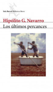 los ultimos percances de hipolito g navarrohipolito g navarro