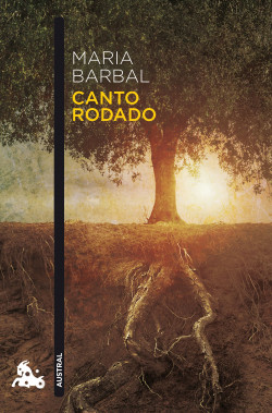 Canto rodado de Maria Barbal