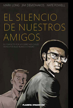 El silencio de nuestros amigos (novela gráfica) de Mark Long