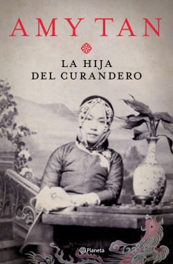 La hija del curandero de Amy Tan