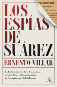 los espias de suarez de ernesto villar
