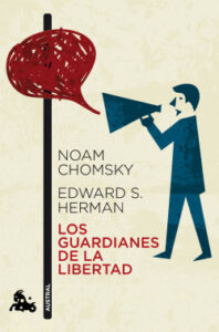 los guardianes de la libertad de noam chomskyedward s herman