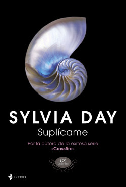 Suplícame de Sylvia Day