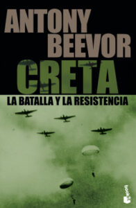creta la batalla y la resistencia de antony beevor