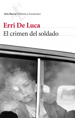 El crimen del soldado de Erri De Luca