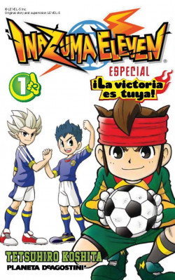 Inazuma Eleven ¡La victoria es tuya! nº 01/02 de Tetsuhiro Koshita