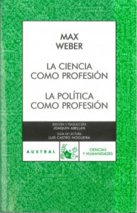 la ciencia como profesion la politica como profesion de max weber
