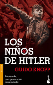 los ninos de hitler de guido knopp