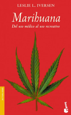 Marihuana de Leslie L. Iversen