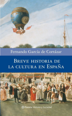 Breve historia de la cultura en España de Fernando García de Cortázar
