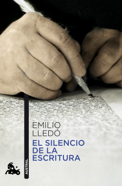 El silencio de la escritura de Emilio Lledó