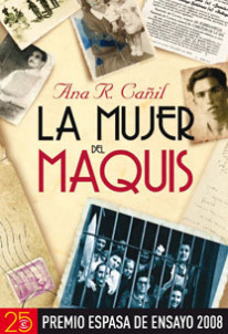 La mujer del maquis de Ana R. Cañil
