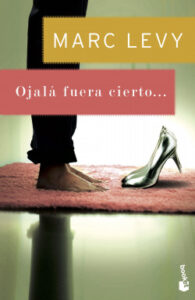 ojala fuera cierto de marc levymarc levy