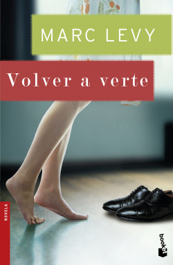 Volver a verte de Marc Levy