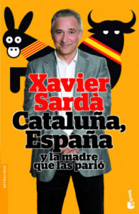 cataluna espana y la madre que las pario de xavier sarda