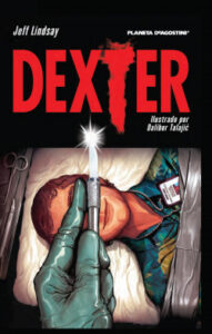 dexter no 01 02 novela grafica de jeff lindsay