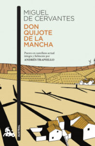 don quijote de la mancha de andres trapiellomiguel de cervantes